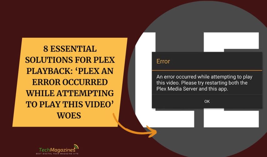 Plex An Error Occurred While Attempting to Play This Video