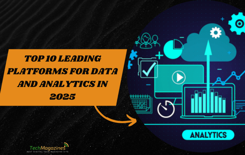 Top 10 Leading Platforms for Data and Analytics in 2025